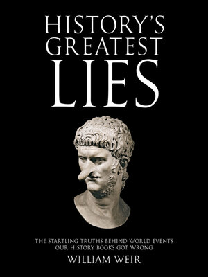 History's Greatest Lies - ebook
